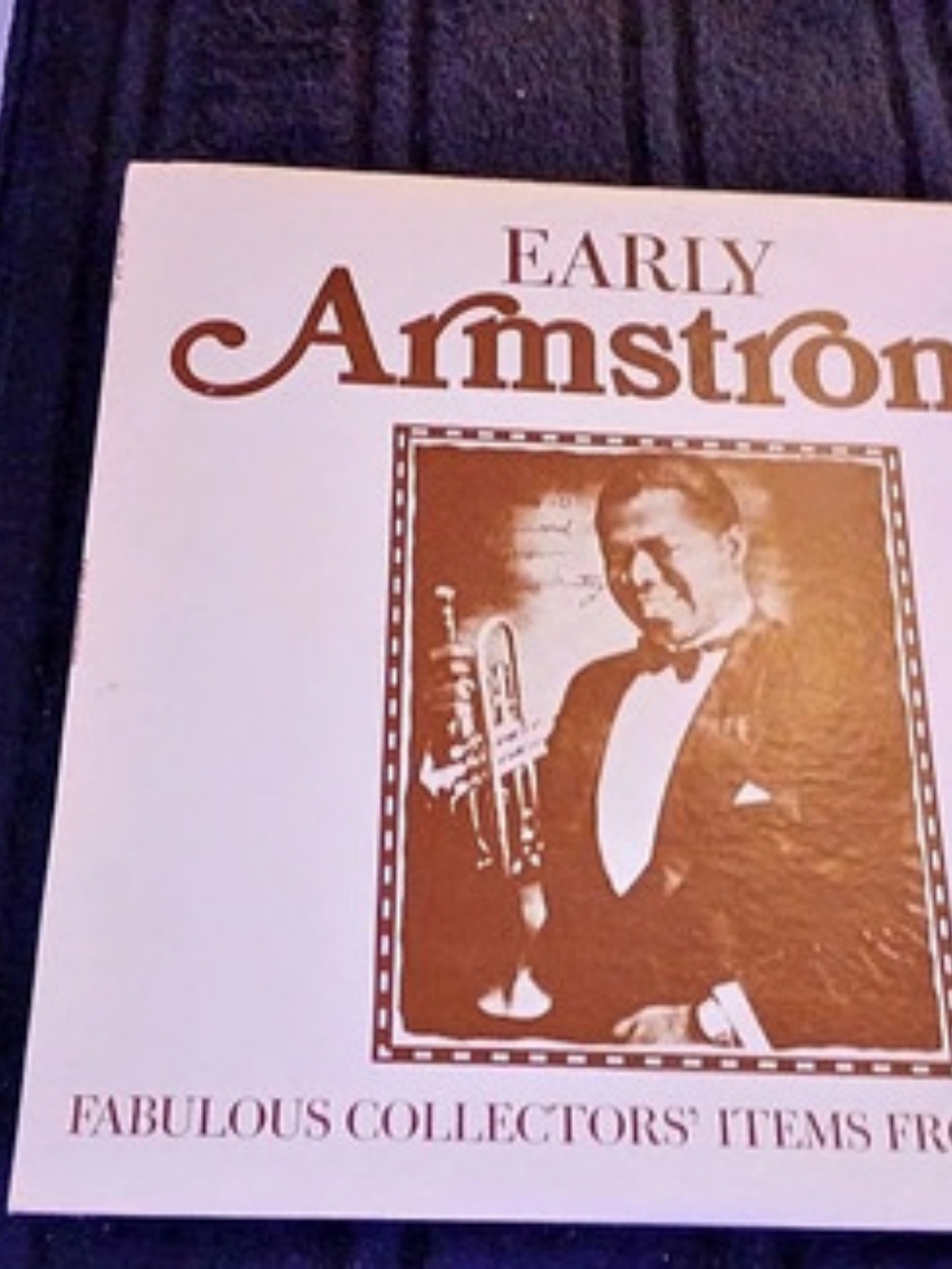 Louis Armstrong Early Armstrong: Fabulous Collectors' Items From The 20's